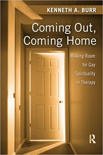 Kenneth Burr Coming out Coming Home