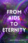 From-AIDS-to-Eternity