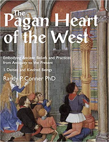 The Pagan Heart of the West Vol 1